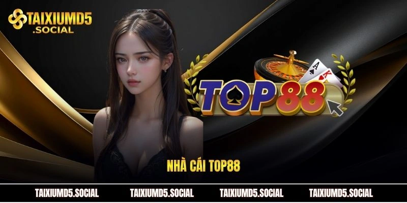 Nhà cái top88